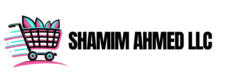 shamimahmedllc.com| Online Store